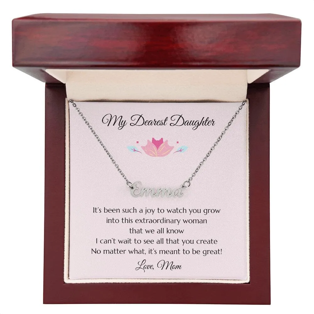 Daughter Custom Name Necklace from Mom with Joy Message