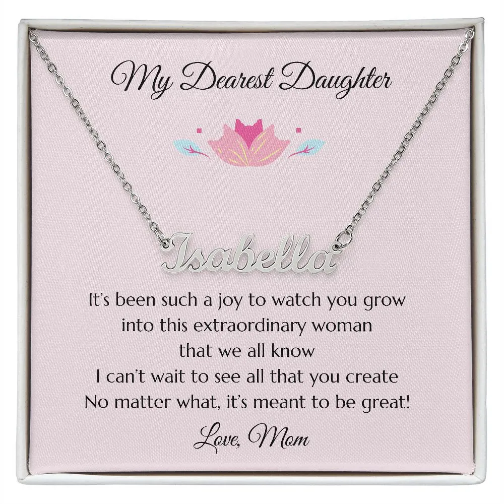 Daughter Custom Name Necklace from Mom with Joy Message