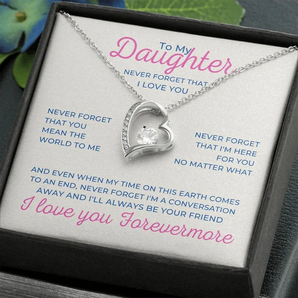 To My Daughter Forever Love Necklace, Heart Pendant for Daughter Birthday or Christmas